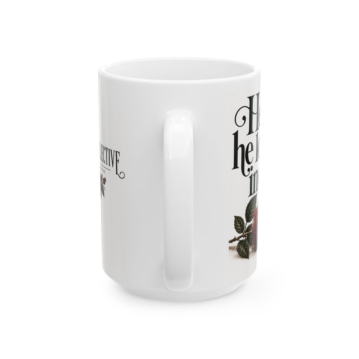 He Says he loves me in cash Mug