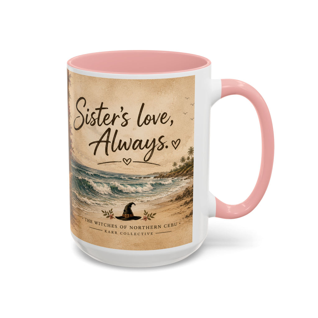 Sister's love, Always mug