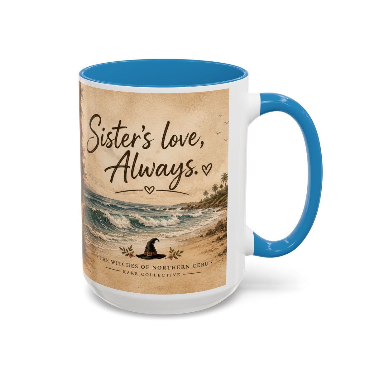 Sister's love, Always mug